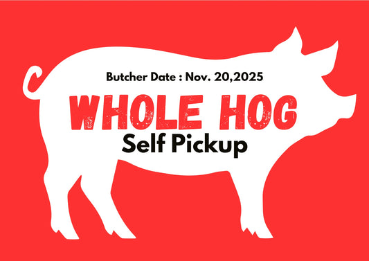 PREORDER DEPOSIT for Whole Hog, Self Pickup