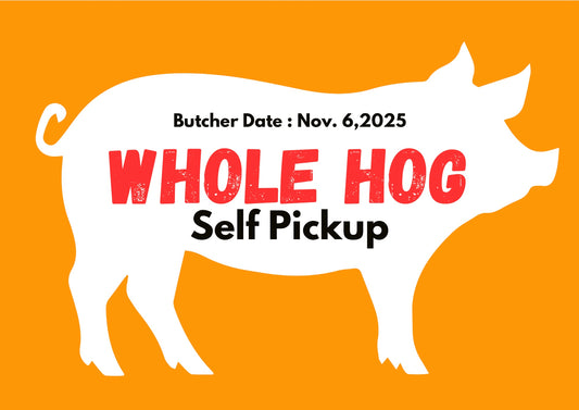 PREORDER DEPOSIT for Whole Hog, Self Pickup
