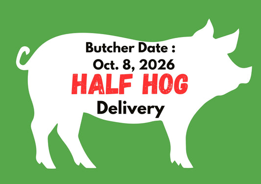PREORDER DEPOSIT for Half Hog, Delivery
